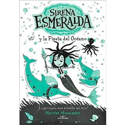 Imagen de la Sirena Esmeralda 1 y fiesta del océano: ¡Un libro mágico universo de Isadora Moon con purpurina en cubierta! (Harriet Muncaster)