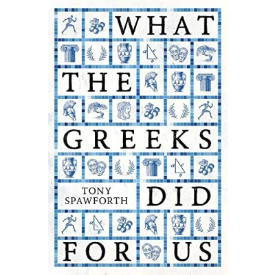 Imagen de What The Greeks Did For Us