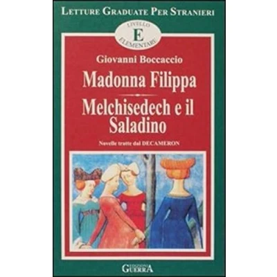 Imagen de Madonna Filippa melchisedech E Il Saladino. Livello Elementare