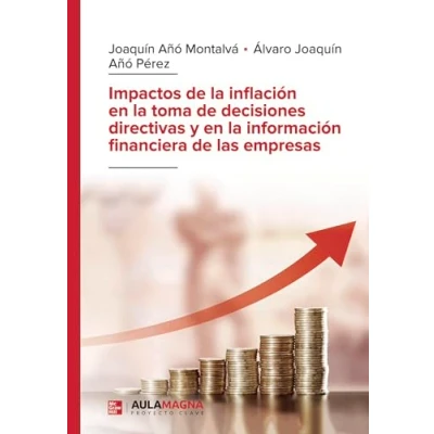 Imagen de Impactos de la inflación en toma decisiones directivas y información financiera las empresas