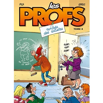 Imagen de Les Profs (vol. 4: Rentree Des Artistes)