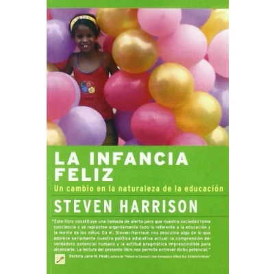 Imagen de La Infancia Feliz: Un Cambio En Naturaleza De Educacion