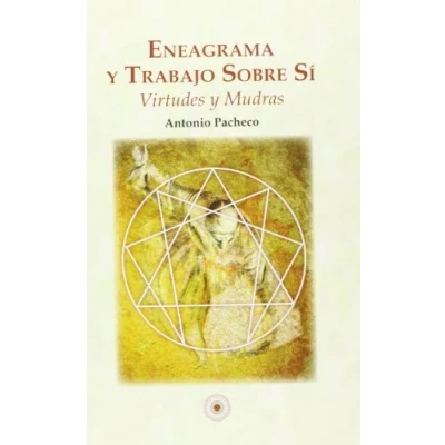 Imagen de Eneagrama Y Trabajo Sobre Sí (SIN COLECCION)