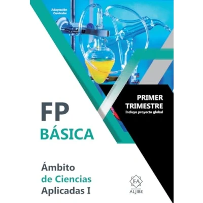 Imagen de FPB 1. 1 trimestre. Ciencias Aplicadas: Ámbito de Aplicadas 1º Trimestre (ADAPTACION CURRICULAR FP BASICA)