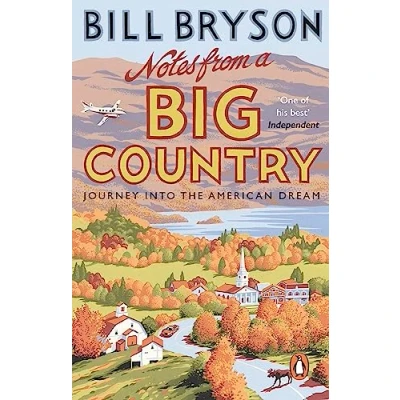 Imagen de Notes From A Big Country: Journey Into The American Dream