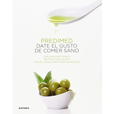 Imagen de PREDIMED. DATE EL GUSTO de COMER SANO (Fuera colección)