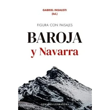 Imagen de Figura con paisajes. Baroja y Navarra (COMARES LITERATURA)