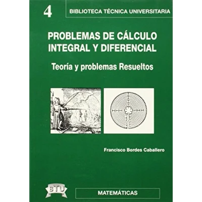 Imagen de Problemas De Calculo Integral Y Diferencial: Teoria R Esue