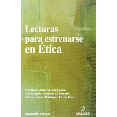 Imagen de Lecturas para estrenarse en Ética (TABANO)