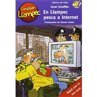 Imagen de en Llampec pesca a Internet: Llibre infantil de detectius per nens 10 anys amb enigmes resoldre anant davant del mirall! català: 17 (Comissari Llampec)