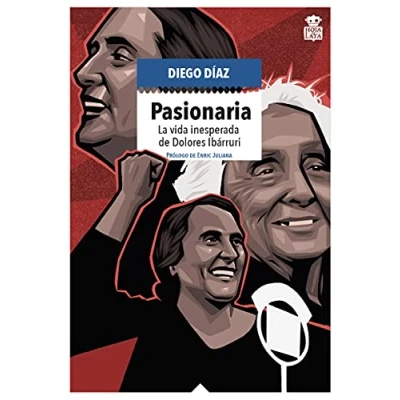 Imagen de Pasionaria (2ªED): La vida inesperada de Dolores Ibárruri: 12 (MECANOCLASTIA)