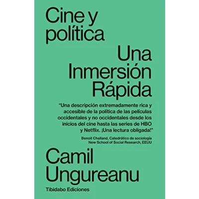 Imagen de Cine y política: Una inmersión rápida: 21