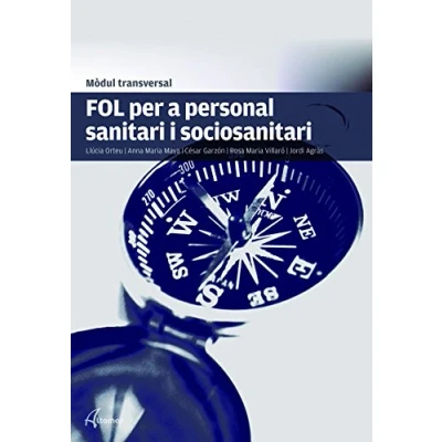Imagen de FOL per a personal sanitari i sociosanitari (MODULS TRANSVERSALS SANITAT)