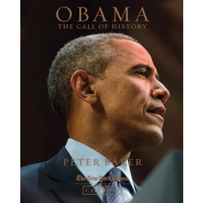 Imagen de Obama The Call Of History Peter Baker (autor)