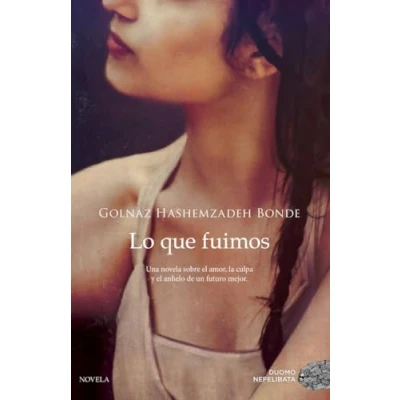 Imagen de Lo que fuimos (NEFELIBATA)
