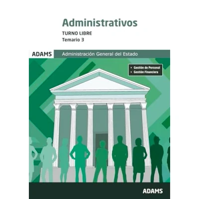 Imagen de Administrativos Administración Del Estado. Turno Libre. Temario 3
