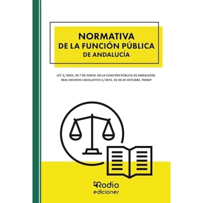 Imagen de Normativa de la Función Pública Andalucía: Ley 5/2023, 7 junio, Andalucía. Real Decreto Legislativo 5/2015, 30 octubre, TREBEP (OPOSICIONES)