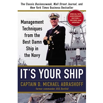 Imagen de It S Your Ship: Management Techniques From The Best Damn Ship In N