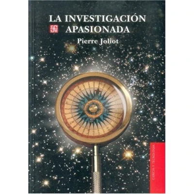 Imagen de La Investigacion Apasionada (Ciencia Y Tecnologia (fce))