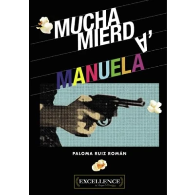 Imagen de Mucha mierda, Manuela