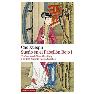Imagen de Sueño en el pabellón rojo. TOMO I 2021: Also Known by the Title of Dream Red Chamber (Narrativa)