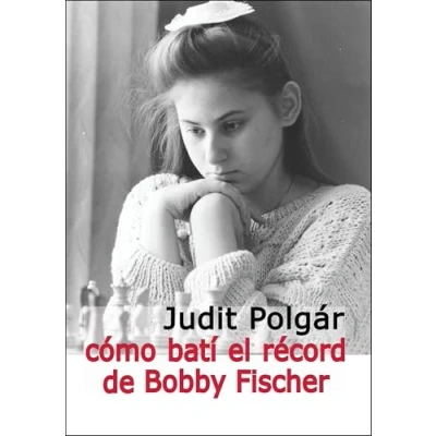 Imagen de Como batí el récord de Bobby Fischer