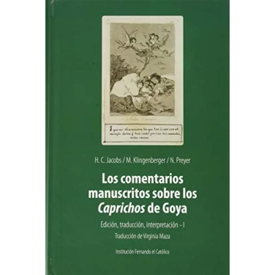 Imagen de los comentarios manuscritos sobre Caprichos de Goya. (ESTUDIOS)
