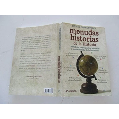 Imagen de Menudas historias de la historia: anécdotas, despropósitos, algaradas y mamarrachadas humanidad (Historia divulgativa)