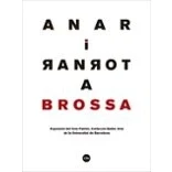 Imagen de Anar I Tornar A Brossa