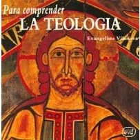 Imagen de para Comprender La Teologia (Para leer, vivir, comprender)
