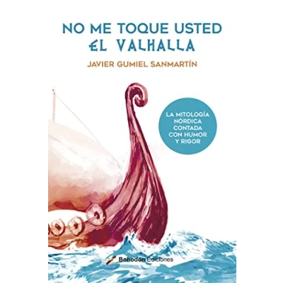 Imagen de No me toque usted el Valhalla: 1 (Índigo)