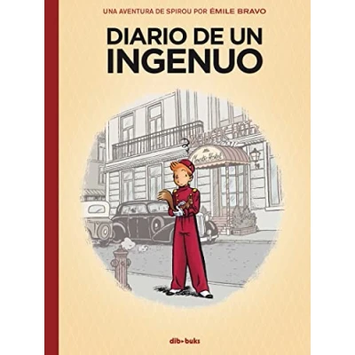 Imagen de Diario de un ingenuo: Una AVENTURA SPIROU por... (UNA POR)