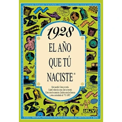Imagen de 1928 El año que tú naciste