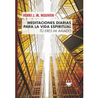 Imagen de Meditaciones Diarias para La Vida Espiri: Tú eres mi amado: 0 (Fuera de Colección)