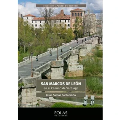 Imagen de San Marcos de León en el Camino Santiago (Apuntes Historia)