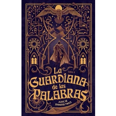 Imagen de La Guardiana De Las Palabras: El Ojo Verdad Paula Parra Cotelo (traducción), Alric Twice (autor), Jennifer (autor)