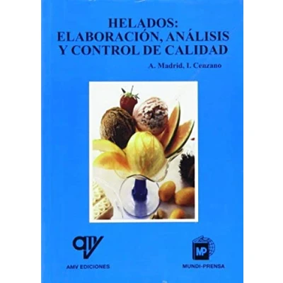Imagen de Helados: Elaboracion Analisis Y Control De Calidad