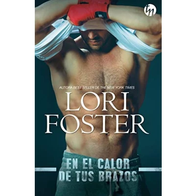 Imagen de En el calor de tus brazos: (TOP NOVEL)