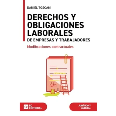 Imagen de Derechos y obligaciones laborales de empresas trabajadores: Modificaciones contractuales