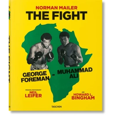 Imagen de Norman Mailer. Neil Leifer. Howard L. Bingham. The Fight