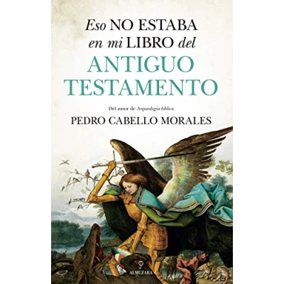 Imagen de Eso no estaba en mi libro del Antiguo Testame... (Historia)