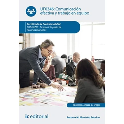 Imagen de (i.b.d.) Adgd0208 Comunicación Efectiva Y Trabajo En Equipo. Gestión I