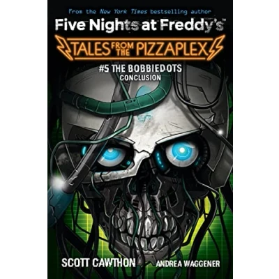 Imagen de The Bobbiedots Conclusion (five Nights At Freddy S: Tales From Piz