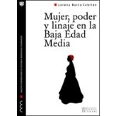 Imagen de Mujer, poder y linaje en la Baja Edad Media: Una biografía de Leonor Pimentel: 12 (Monografías del Máster Universitario Estudios medievales Hispánicos)