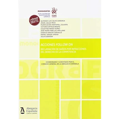 Imagen de Acciones Follow on. Reclamación de Daños por Infracciones del Derecho la Competencia (Monografías)