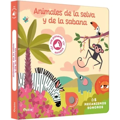 Imagen de Mis primeros sonidos. Animales de la selva y sabana (Mis primeras imágenes para escuchar)
