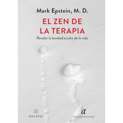 Imagen de El zen de la terapia: Revelar bondad oculta vida: 5 (Ananta)