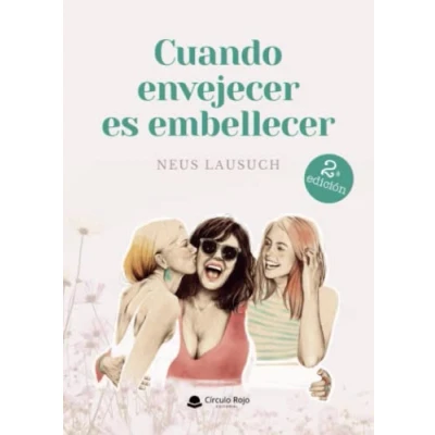 Imagen de Cuando envejecer es embellecer (SIN COLECCION)