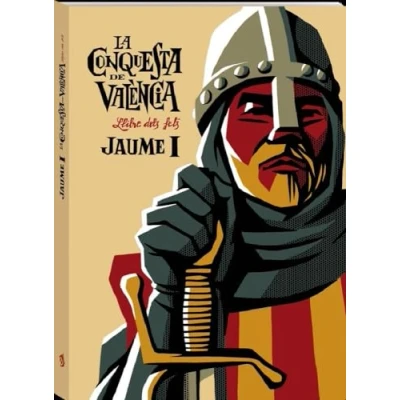 Imagen de La Conquesta De València Baydal, Vicent (prólogo), Jaume I victor Labrado (autor)