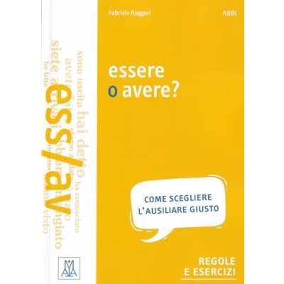 Imagen de ESSERE O AVERE? (LIBRO) (SIN COLECCION)